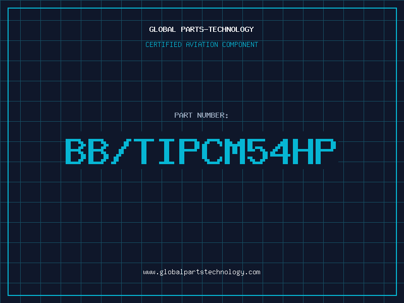 Aviation Part BB/TIPCM54HP