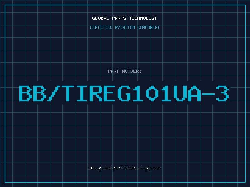 Aviation Part BB/TIREG101UA-3