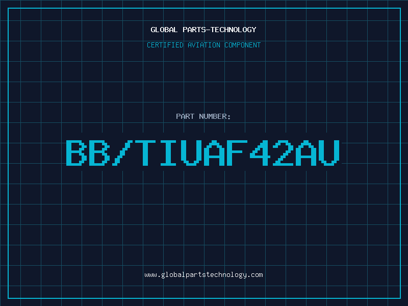 Aviation Part BB/TIUAF42AU