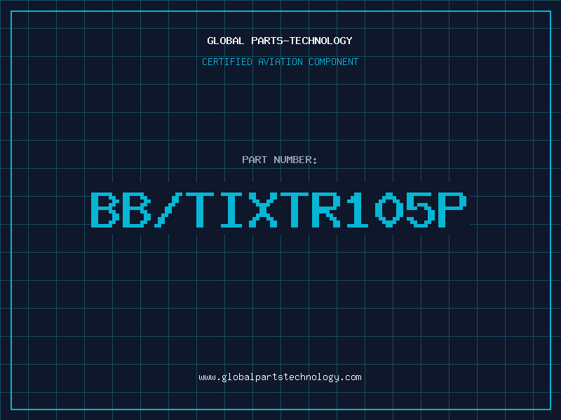 Aviation Part BB/TIXTR105P
