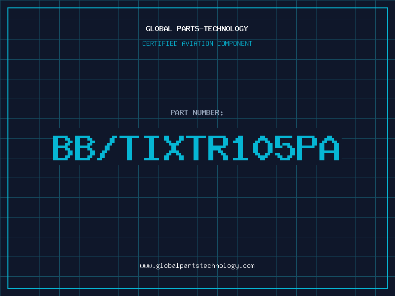 Aviation Part BB/TIXTR105PA