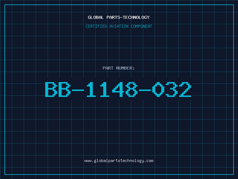 Aviation Part BB-1148-032