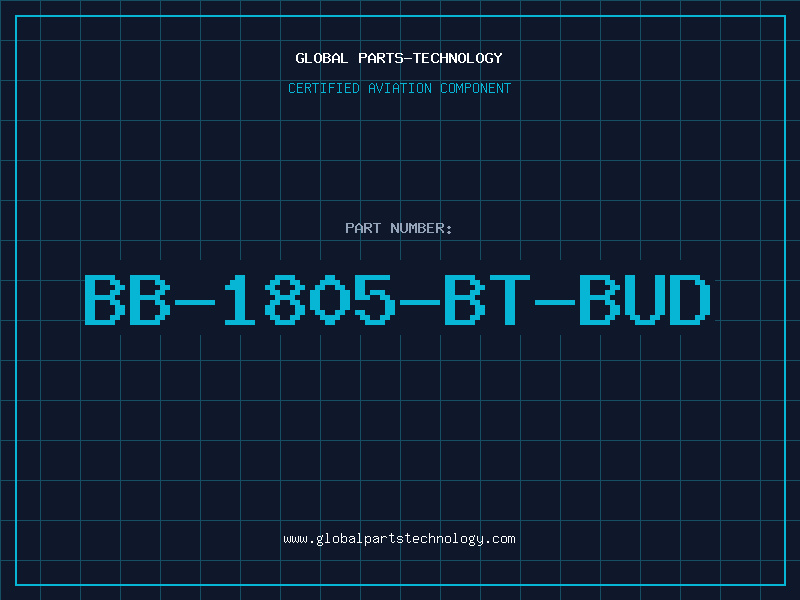 Aviation Part BB-1805-BT-BUD
