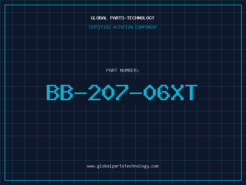 Aviation Part BB-207-06XT