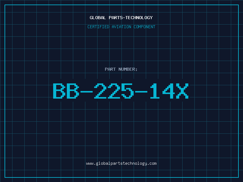 Aviation Part BB-225-14X