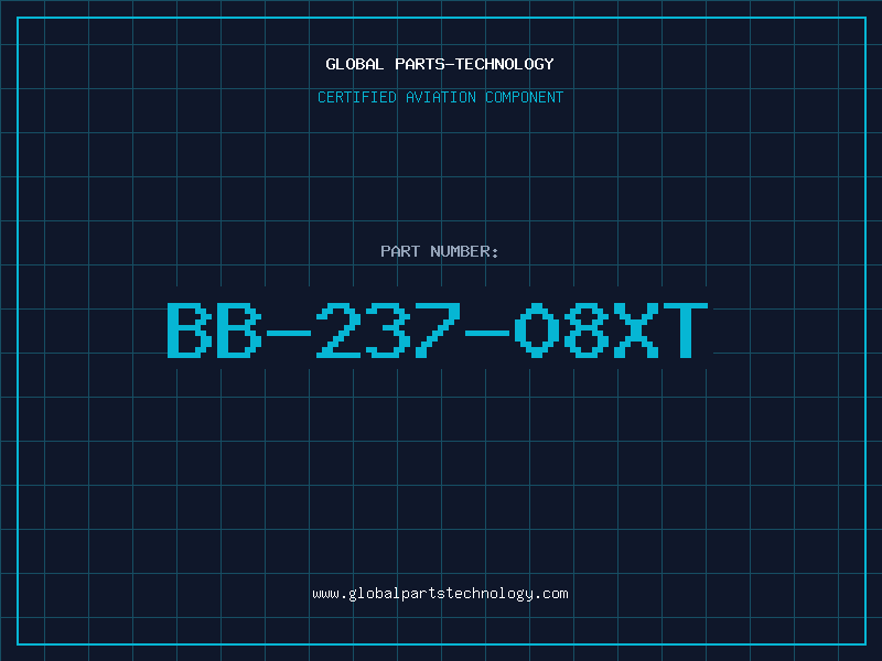 Aviation Part BB-237-08XT