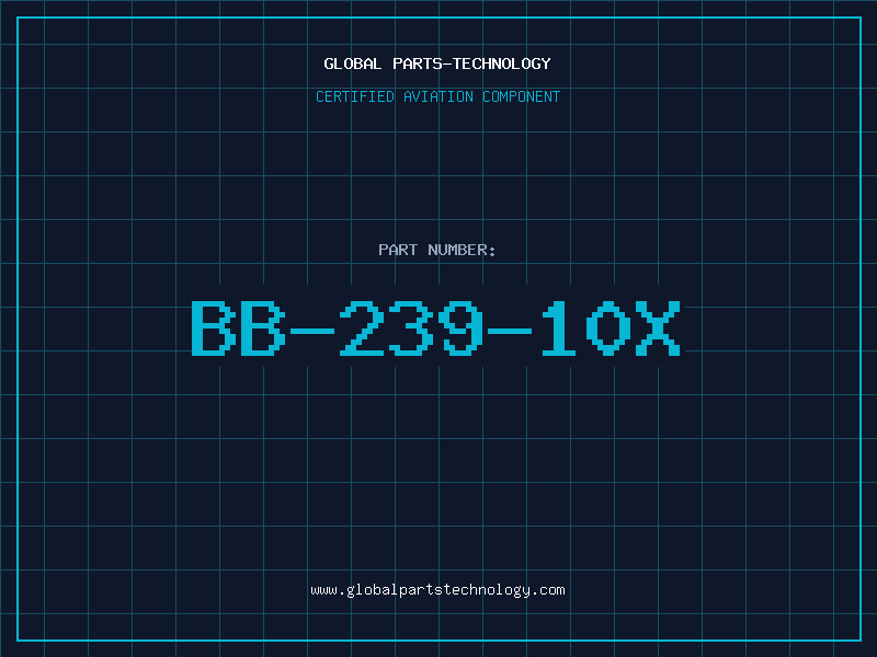 Aviation Part BB-239-10X