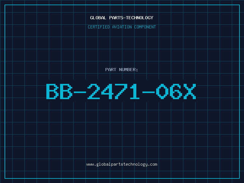 Aviation Part BB-2471-06X