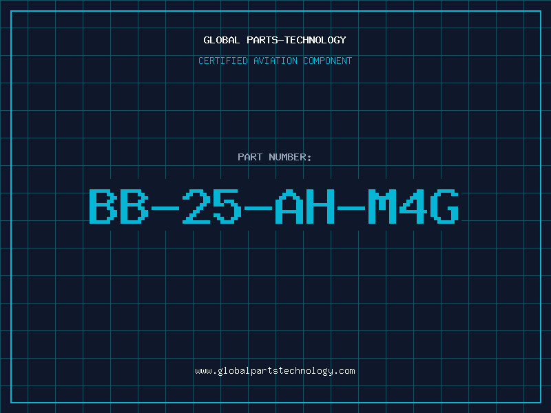 Aviation Part BB-25-AH-M4G