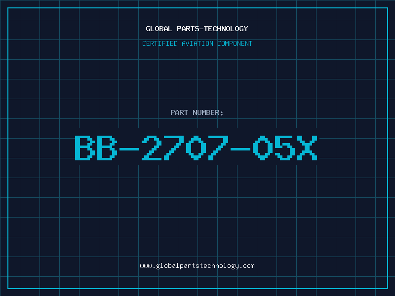 Aviation Part BB-2707-05X
