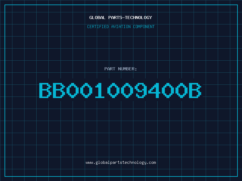 Aviation Part BB001009400B
