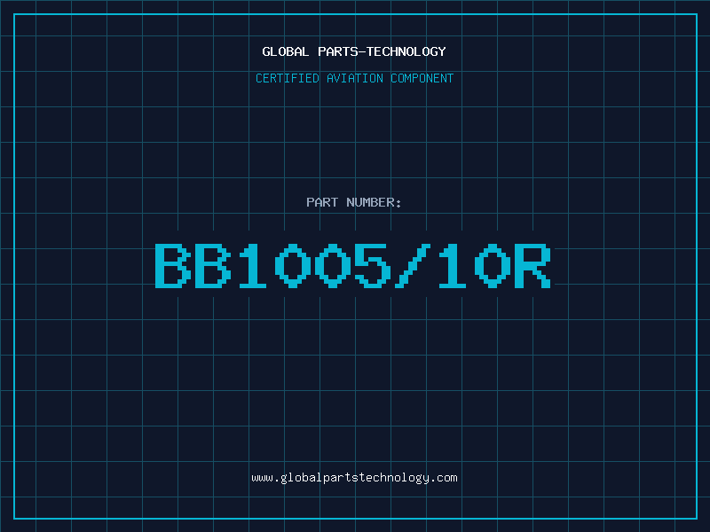 Aviation Part BB1005/10R