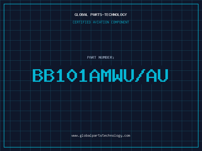 Aviation Part BB101AMWU/AU