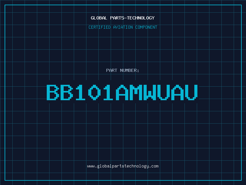 Aviation Part BB101AMWUAU