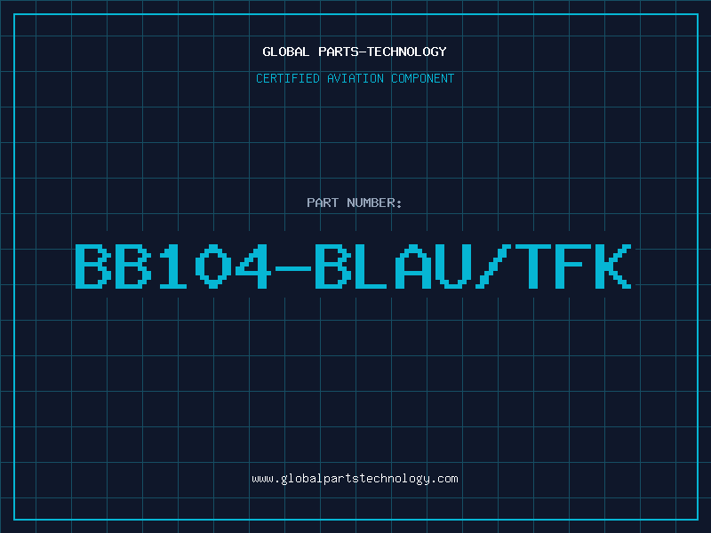 Aviation Part BB104-BLAU/TFK