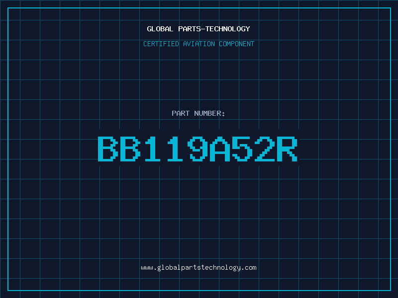 Aviation Part BB119A52R