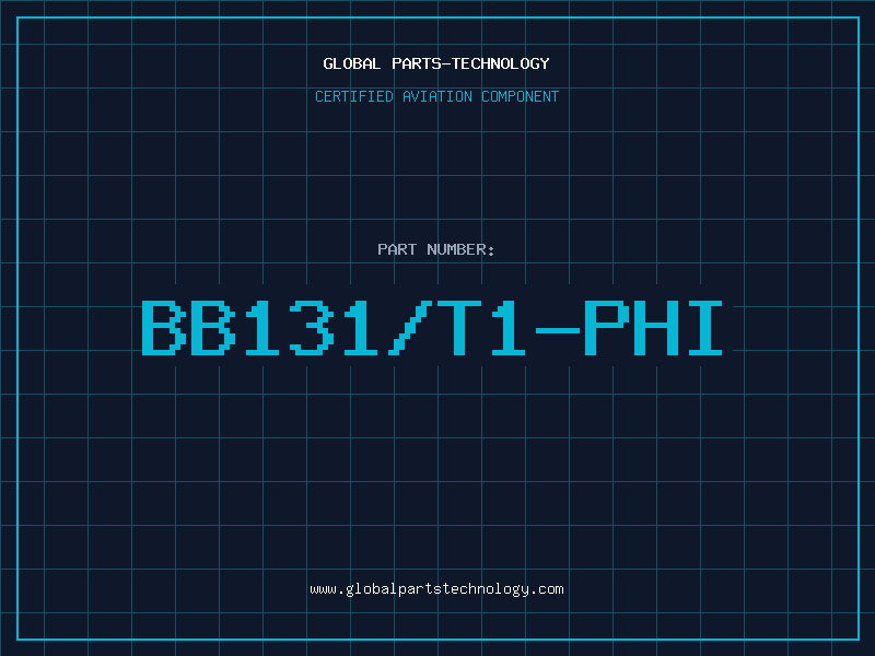 Aviation Part BB131/T1-PHI