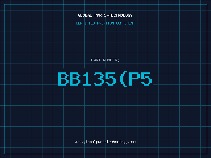 Aviation Part BB135P5