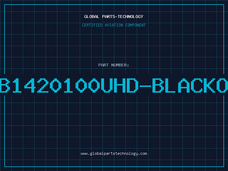Aviation Part BB1420100UHD-BLACKOX