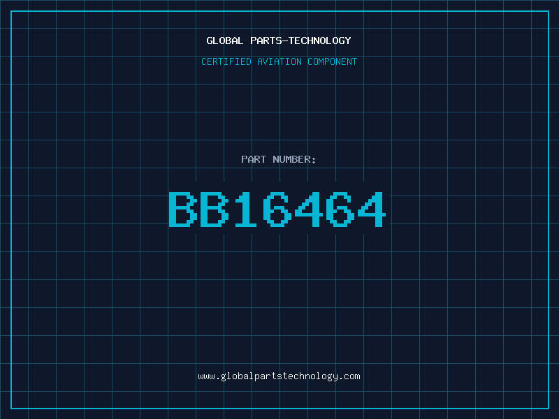 Aviation Part BB16464