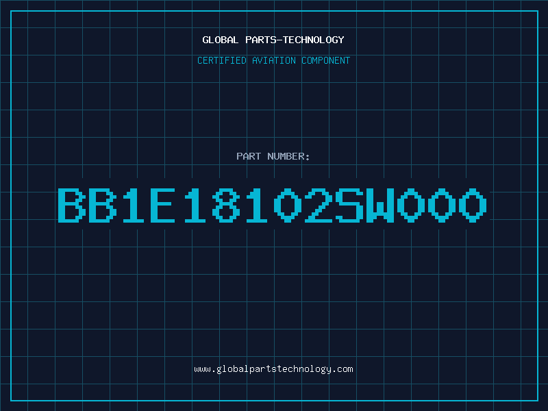 Aviation Part BB1E18102SW000