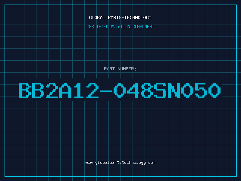 Aviation Part BB2A12-048SN050