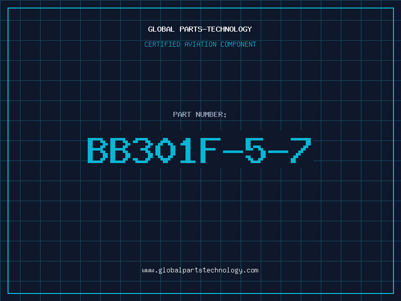 Aviation Part BB301F-5-7
