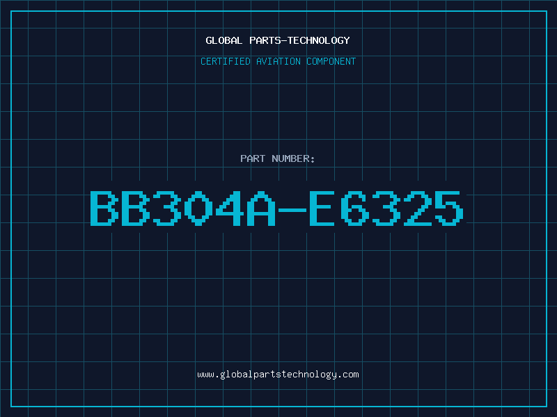 Aviation Part BB304A-E6325