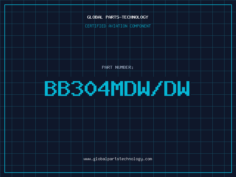Aviation Part BB304MDW/DW