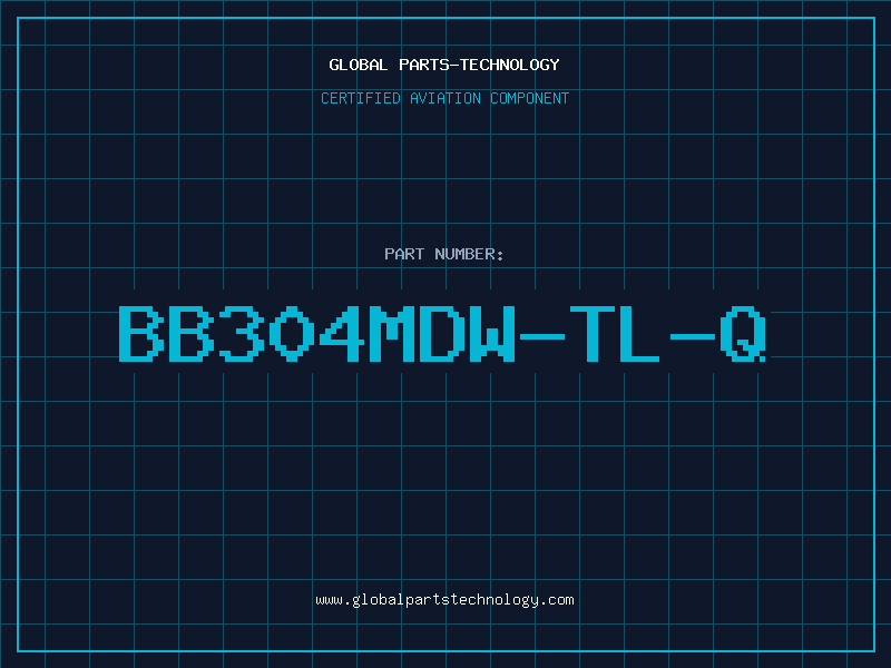 Aviation Part BB304MDW-TL-Q
