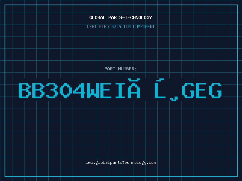 Aviation Part BB304WEIÃŸGEG