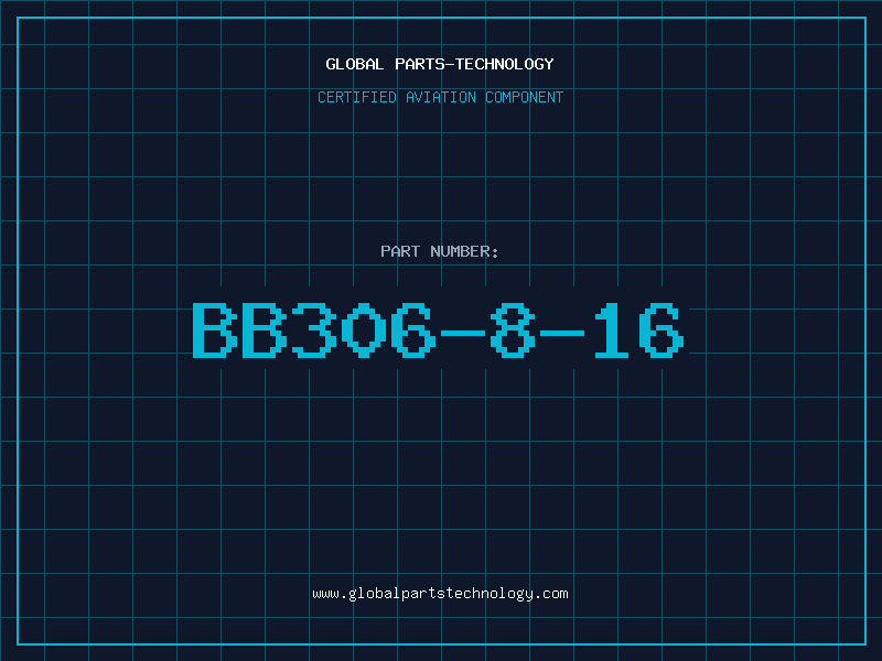 Aviation Part BB306-8-16