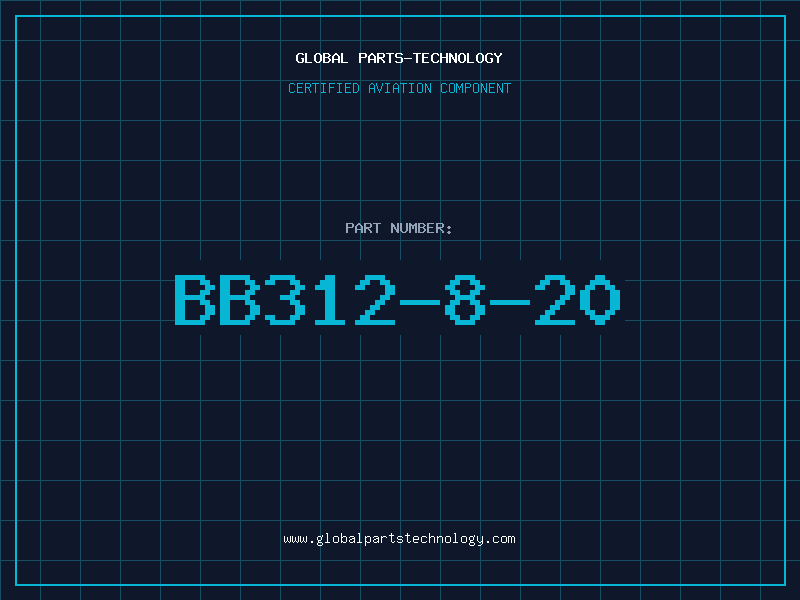 Aviation Part BB312-8-20