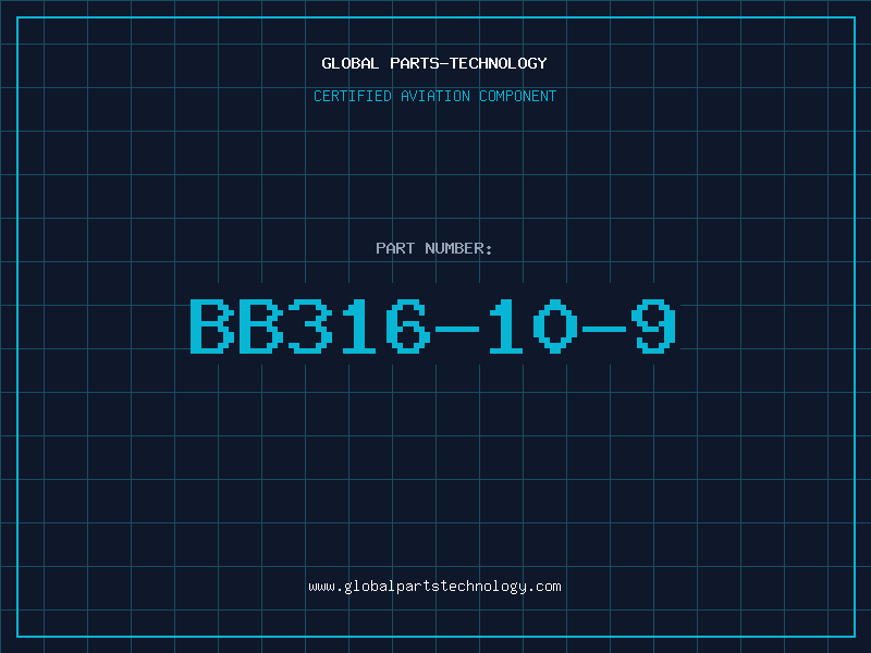 Aviation Part BB316-10-9