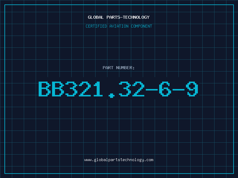 Aviation Part BB321.32-6-9