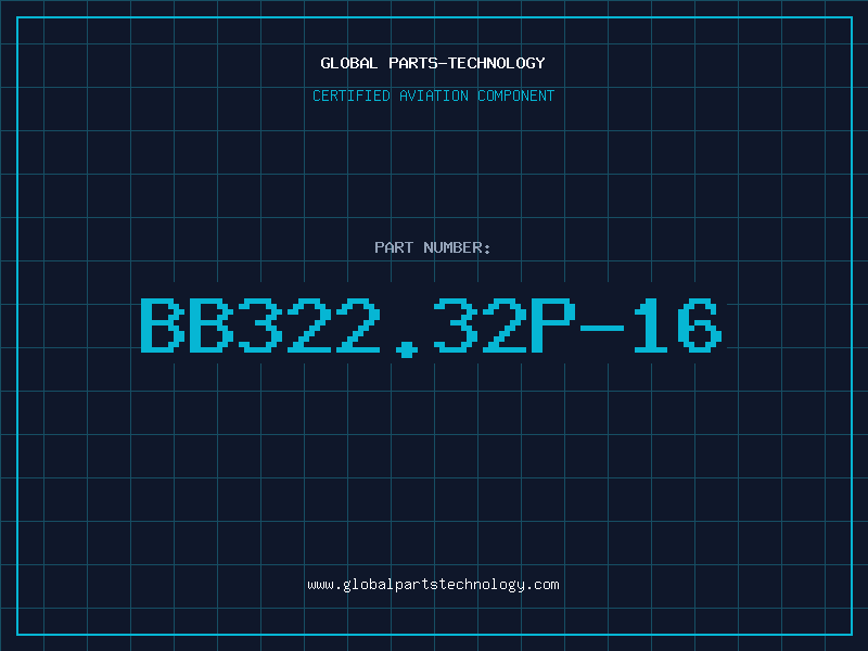 Aviation Part BB322.32P-16