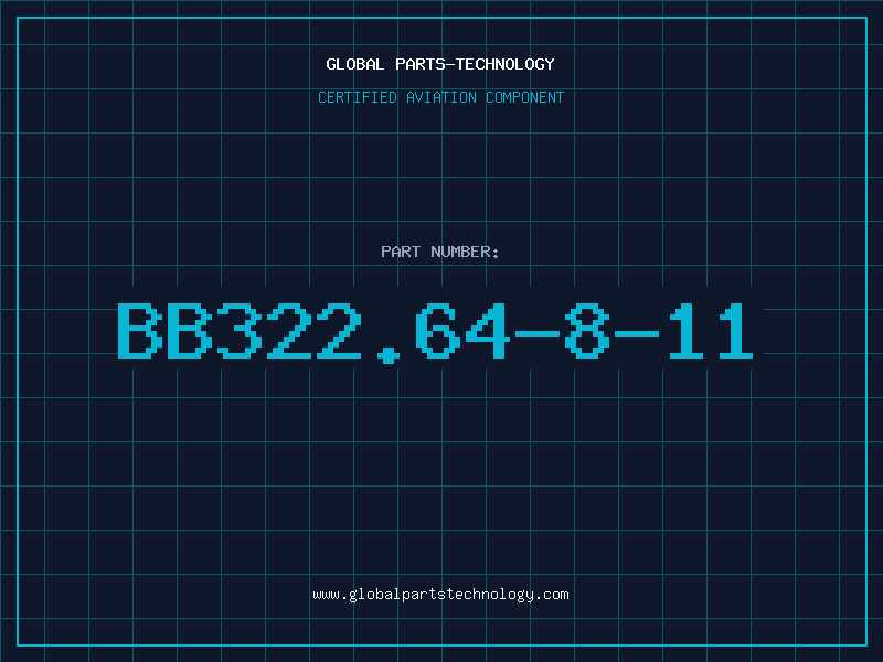 Aviation Part BB322.64-8-11