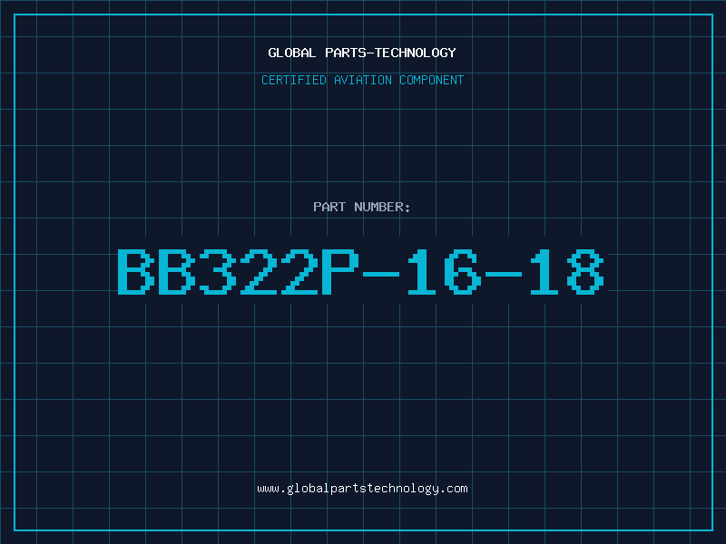 Aviation Part BB322P-16-18