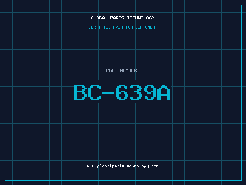 Aviation Part BC-639A