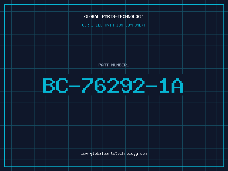 Aviation Part BC-76292-1A
