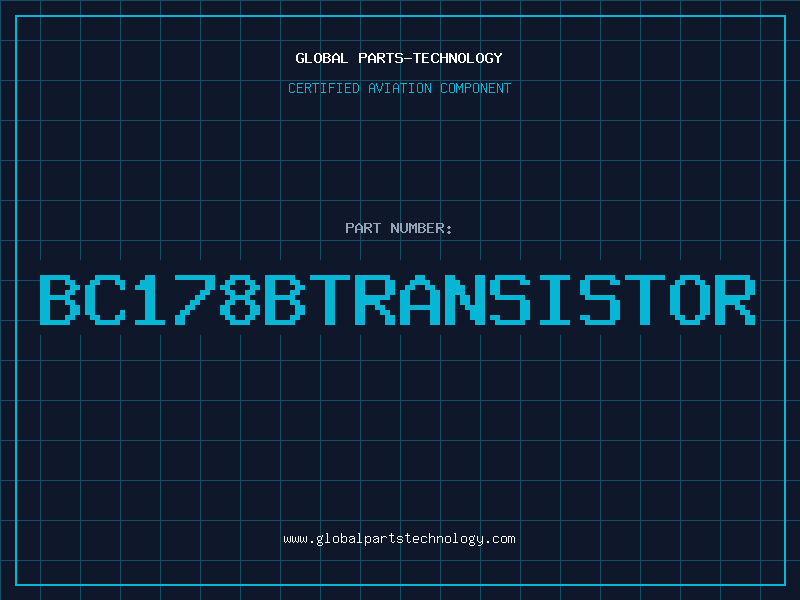Aviation Part BC178BTRANSISTOR