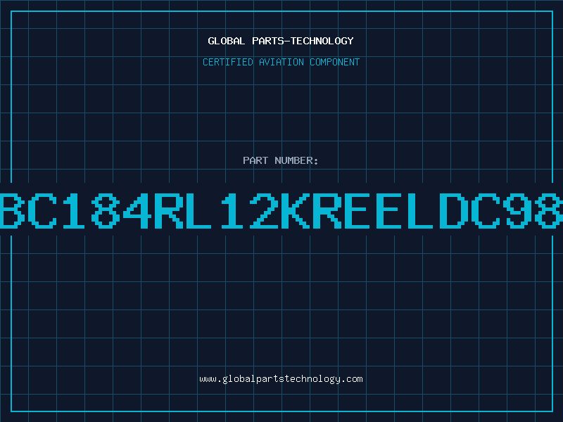 Aviation Part BC184RL12KREELDC98