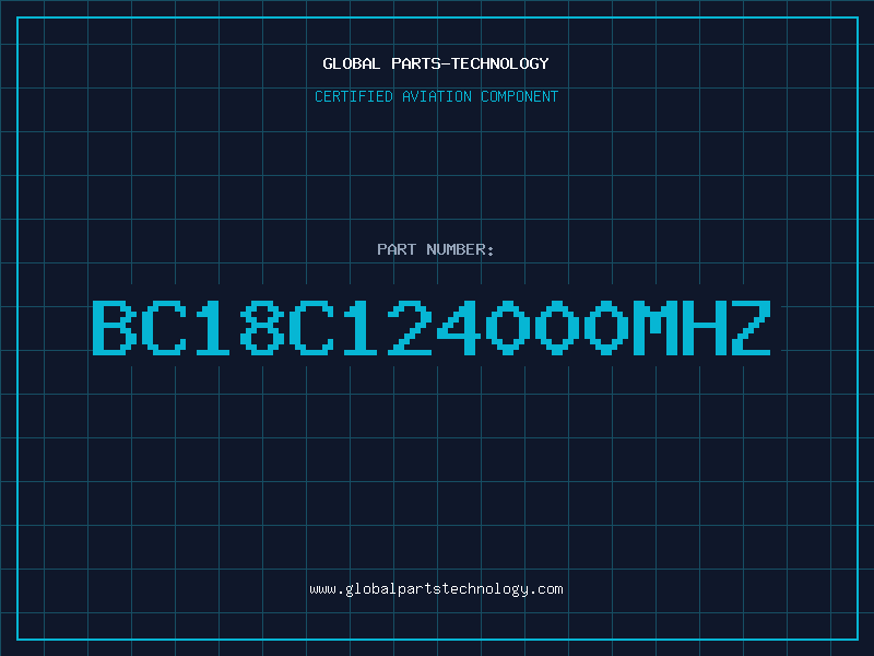 Aviation Part BC18C124000MHZ
