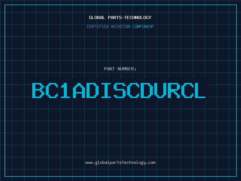 Aviation Part BC1ADISCDURCL