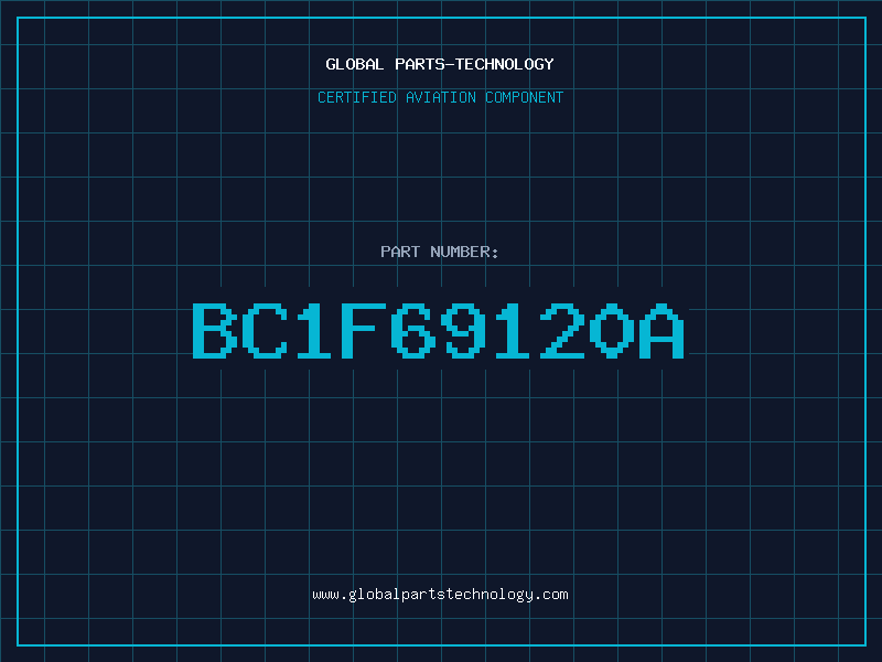 Aviation Part BC1F69120A