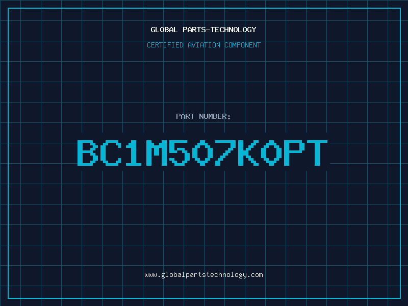 Aviation Part BC1M507K0PT