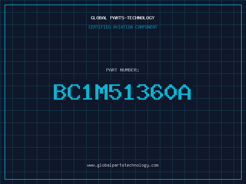 Aviation Part BC1M51360A