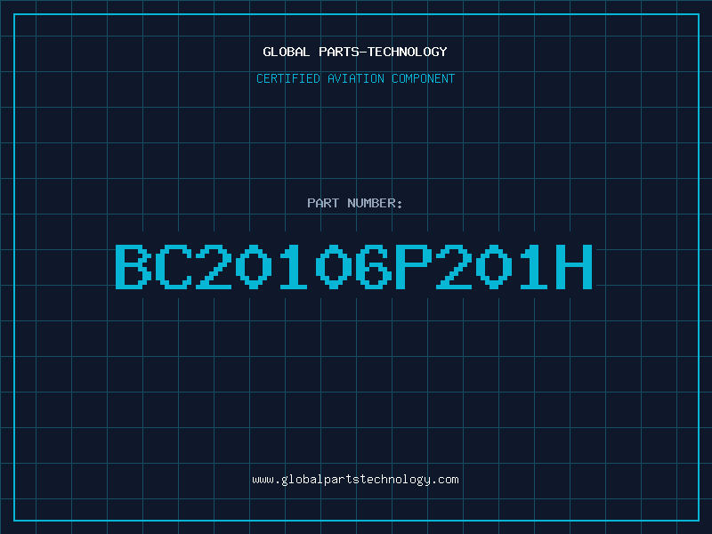Aviation Part BC20106P201H
