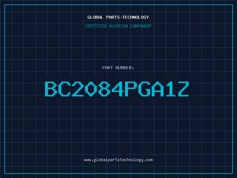 Aviation Part BC2084PGA1Z