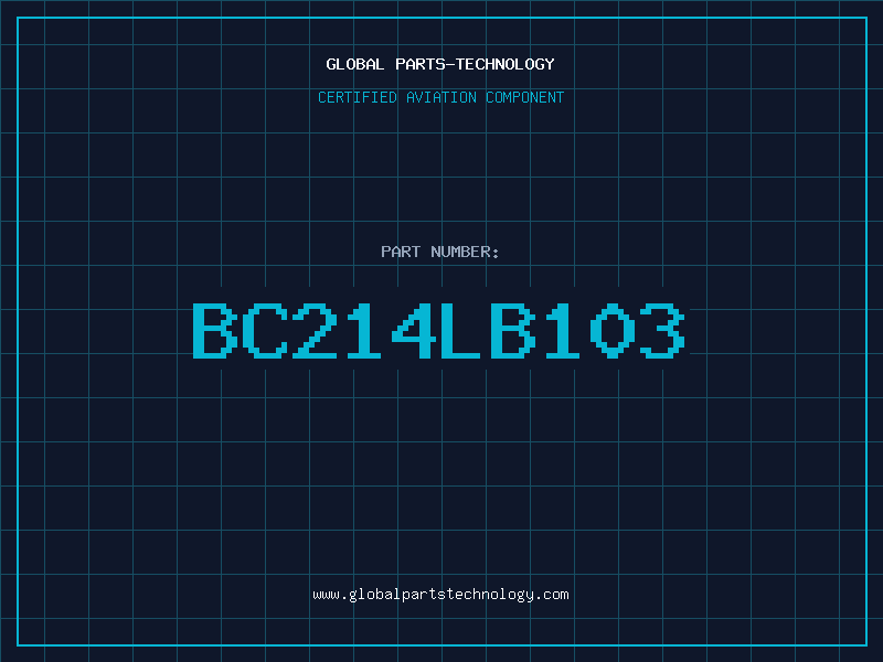 Aviation Part BC214LB103